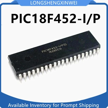  1 шт. Новый оригинальный PIC18F452-I/P PIC18F452 DIP-40 8-битный микроконтроллер Однокристальный