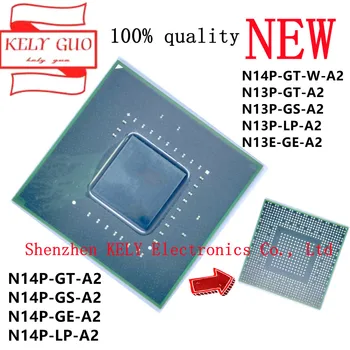 100% новый чипсет N13P-GT-A2 N13P-GS-A2 N13P-LP-A2 N13E-GE-A2 N14P-GT-A2 N14P-GS-A2 N14P-LP-A2 N14P-GE-A2 N14P-GT-W-A2 BGA