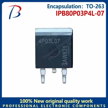 10PCS IPB80P03P4L-07 TO 263 Пакет 30V80A P-канал МОП-транзистор