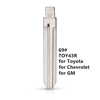 10шт #69 Лезвие для дистанционного ключа Flip Blank Key Blade TOY43R для Toyota Chevrolet GM Holden Isuzu Metal NO. 69 Пустое лезвие ключа