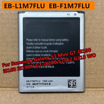 EB-L1M7FLU EB-F1M7FLU 1500 мАч Высококачественный аккумулятор для Samsung Galaxy S3 SIII Mini GT-I8190 i8160 I8190N GT-i8200 S7562 G313 WO