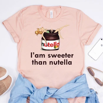 Забавная рубашка с нутеллой Я слаще, чем Nutella Девочки Футболка с графикой Симпатичная футболка Nutella Lovers Топы с кавайным принтом Tumblr Топы