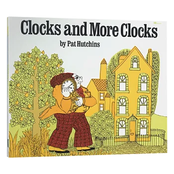 Часы и еще раз часы, Детские книги в возрасте 3 4 5 6 лет, английская книжка с картинками, 9780689717697