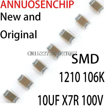 100PCS Новые и оригинальные чип-конденсаторы SMD 1210 106K 10UF X7R 100V