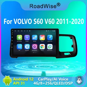 Roadwise 8+256 Android 12 Автомагнитола для Volvo S60 V60 2011 - 2020 Мультимедиа Carplay 4G Wifi GPS DVD 2 DIN DSP Авторадио Стерео