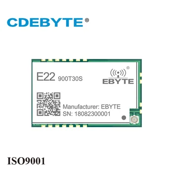 SX1262 UART Беспроводной модуль 868 МГц 915 МГц E22-900T30S 30 дБм LoRa RF Приемопередатчик Модуль 1 Вт 1 Вт 10 км CDEBYTE SMD модуль