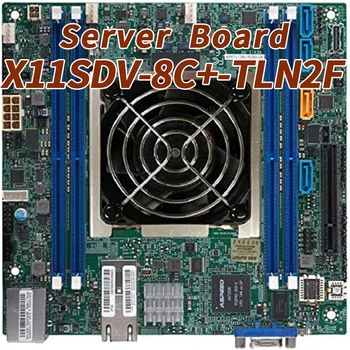 X11SDV-8C+-TLN2F для материнской платы сервера Supermicro