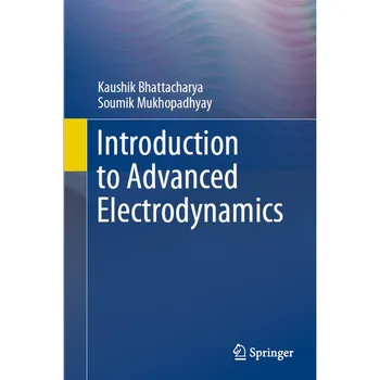 Введение в передовую электродинамику (2021, Springer)